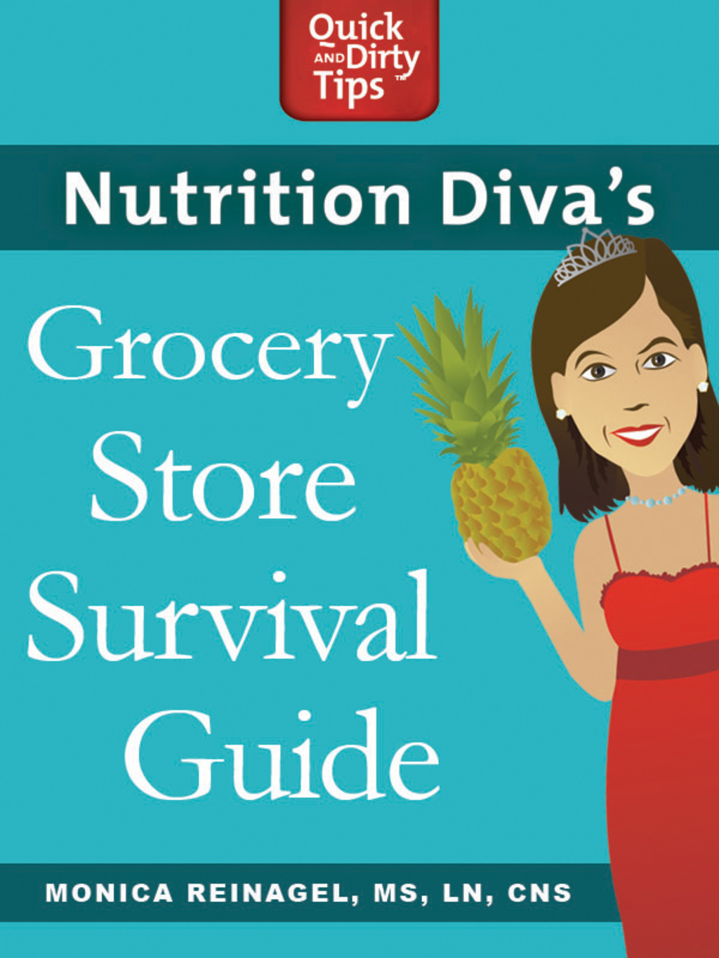 Nutrition Diva’s Grocery Store Survival Guide