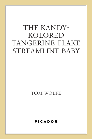 Cover image: The Kandy-Kolored Tangerine-Flake Streamline Baby 9780312429126