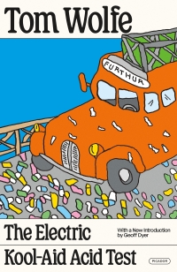 The Electric Kool-Aid Acid Test | 9780312427597, 9781429961141