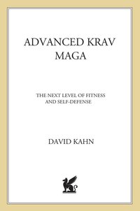 Cover image: Advanced Krav Maga 2nd edition 9780312361648
