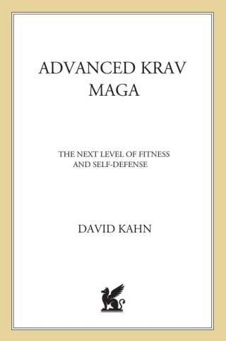 Cover image: Advanced Krav Maga 2nd edition 9780312361648