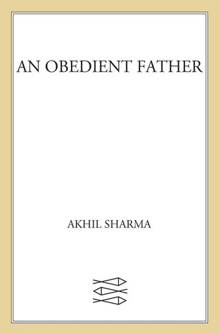 Cover image: An Obedient Father 9780374105013