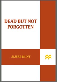 Cover image: Dead But Not Forgotten 9780312599041