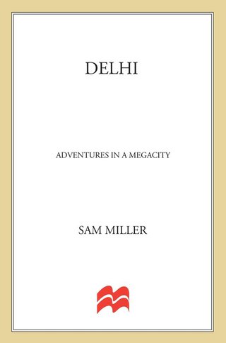 Cover image: Delhi 9780312612375