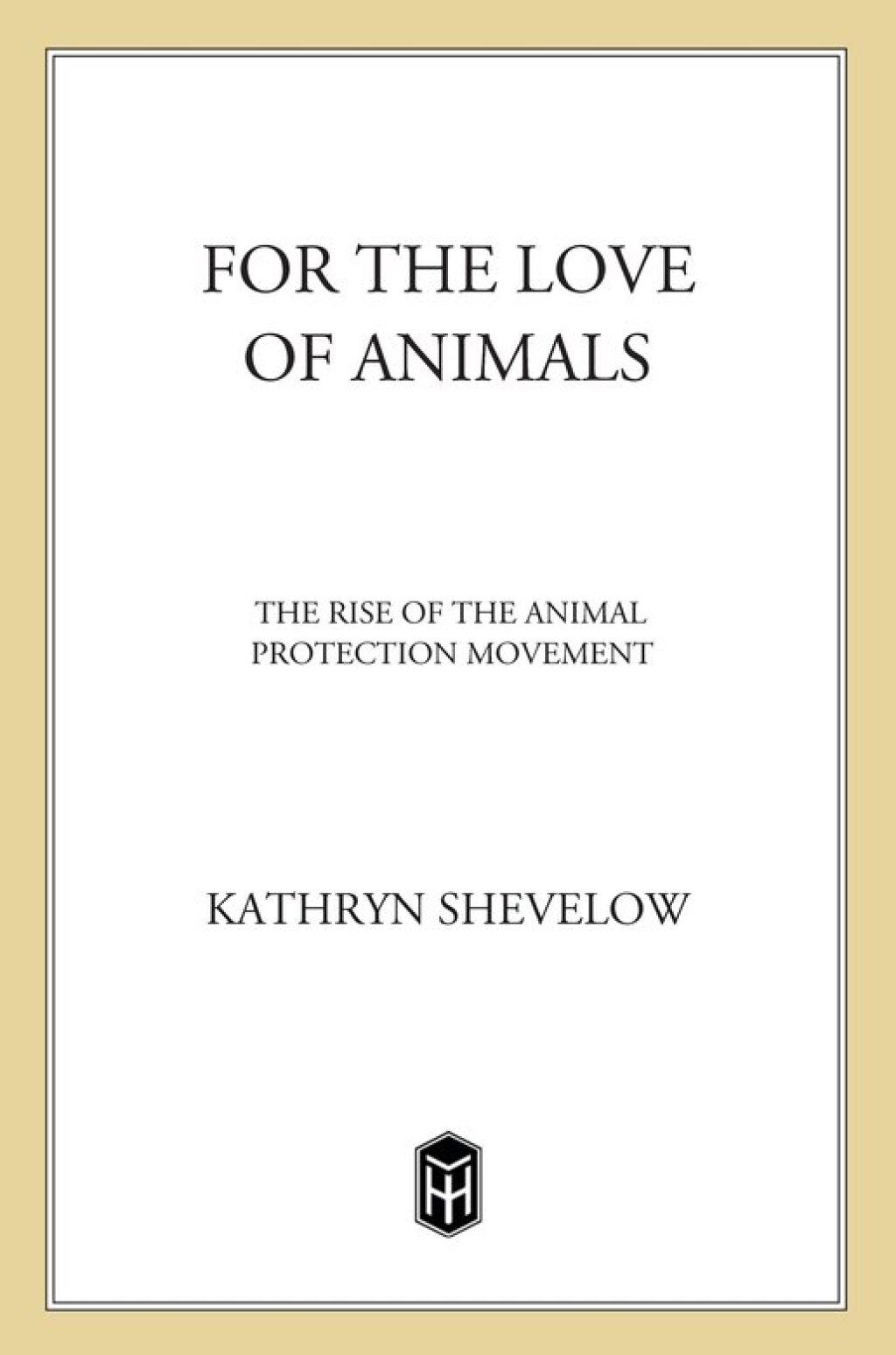 ISBN 9780805080902 product image for For the Love of Animals (eBook Rental) | upcitemdb.com