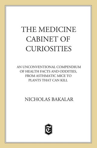Cover image: The Medicine Cabinet of Curiosities 9780805088540