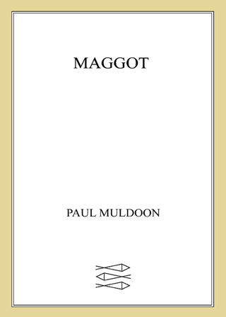 Cover image: Maggot 9780374200329