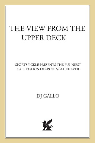 Cover image: The View from the Upper Deck 9780312363635