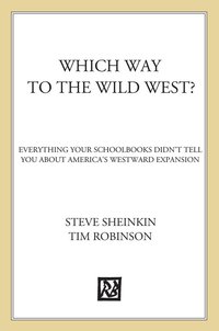 Cover image: Which Way to the Wild West? 9781250075765