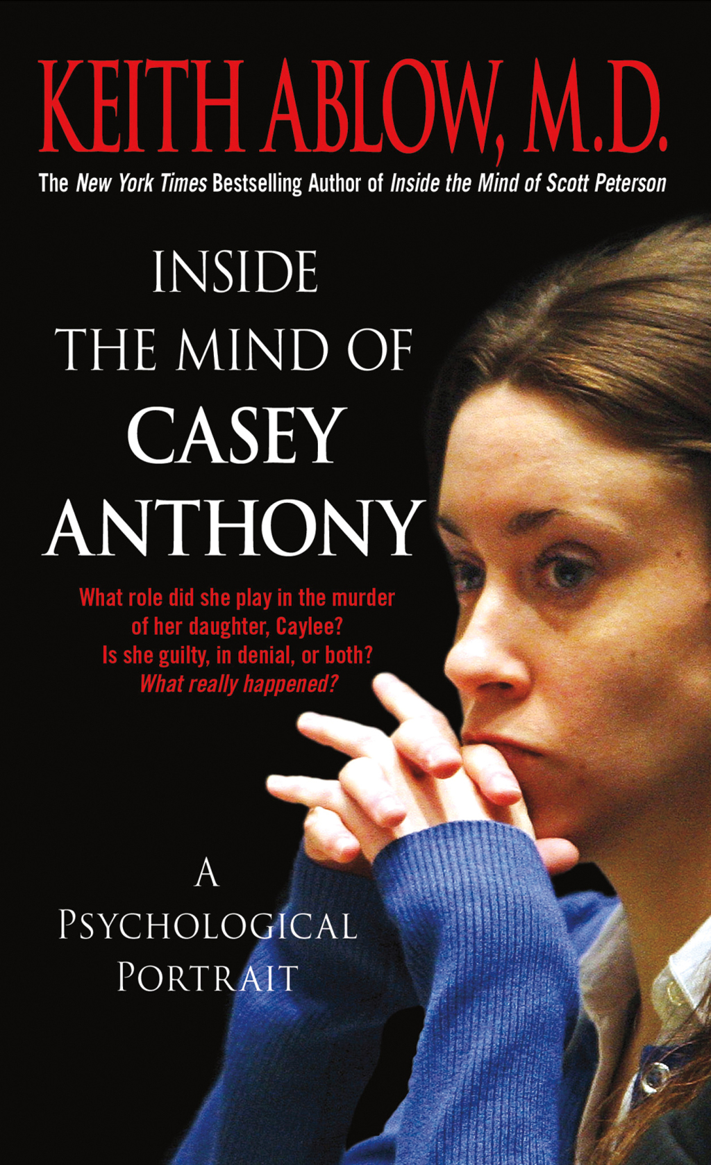 Inside the Mind of Casey Anthony eBook Rental