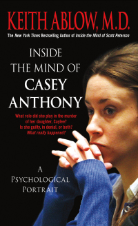Cover image: Inside the Mind of Casey Anthony 9781250039637
