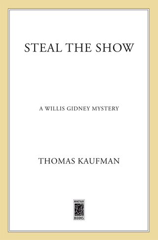 Cover image: Steal the Show 9780312546328