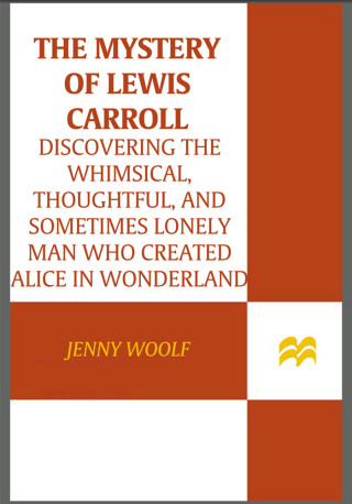 Cover image: The Mystery of Lewis Carroll 9780312673710