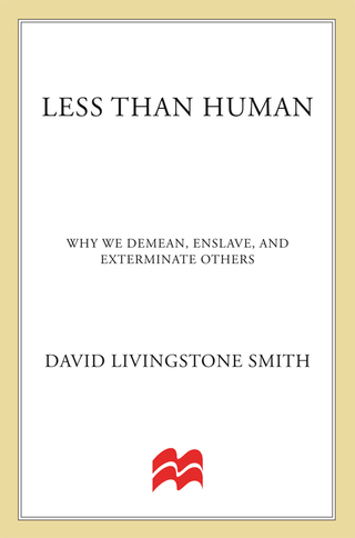 Cover image: Less Than Human 9780312532727