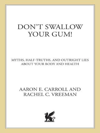 Cover image: Don't Swallow Your Gum! 9780312533878