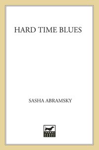 Cover image: Hard Time Blues 9780312268114