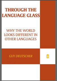 Cover image: Through the Language Glass 9780805081954