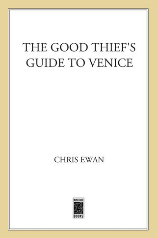 Imagen de portada: The Good Thief's Guide to Venice 9780312580872