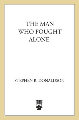 Imagen de portada: The Man Who Fought Alone 9780765302021