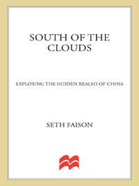 Cover image: South of the Clouds 9780312306403