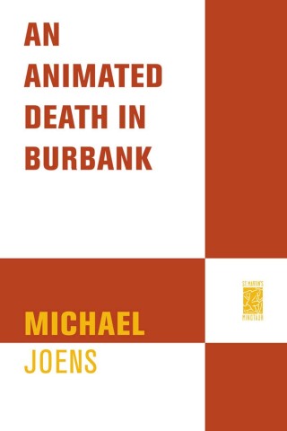 Cover image: An Animated Death in Burbank 9780312307165