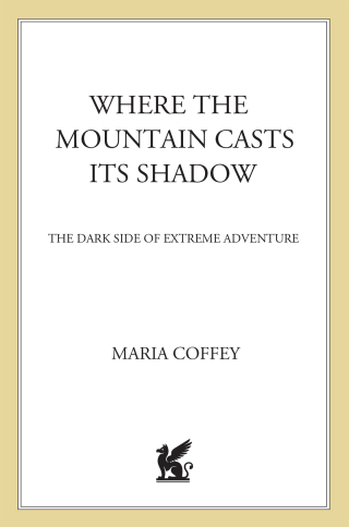 Cover image: Where the Mountain Casts Its Shadow 9780312339012