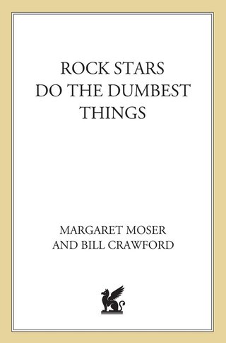 Cover image: Rock Stars Do The Dumbest Things 9781580630238