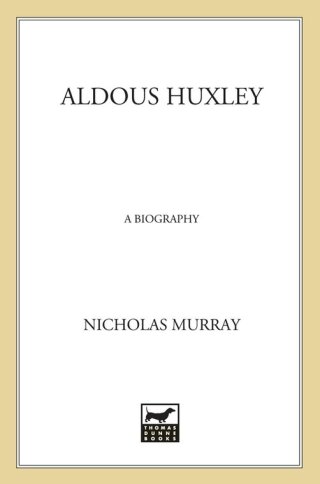 Cover image: Aldous Huxley 9780312302375