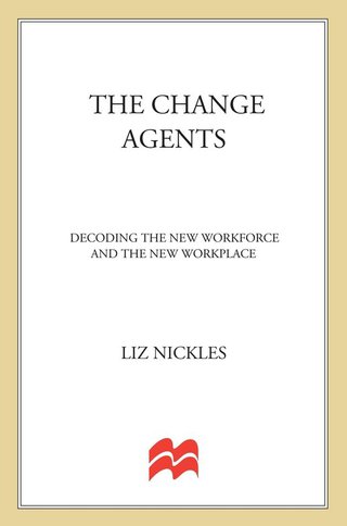 Cover image: The Change Agents 9780312275358