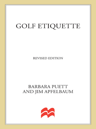 Imagen de portada: Golf Etiquette 2nd edition 9781250017161
