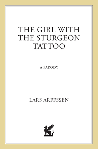 Cover image: The Girl with the Sturgeon Tattoo 9781250000903