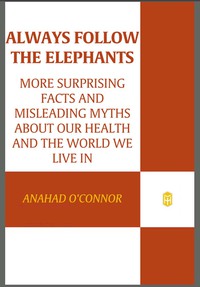 Cover image: Always Follow the Elephants 9780805090000