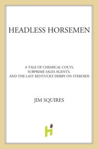 Cover image: Headless Horsemen 9780805092479