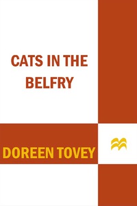 Cover image: Cats in the Belfry 9780312376505