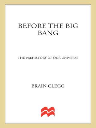 Cover image: Before the Big Bang 9780312680282