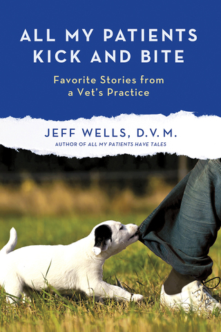 Cover image: All My Patients Kick and Bite 9781250012012