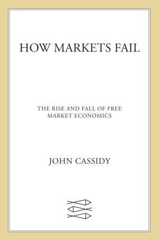 Cover image: How Markets Fail 9780312430047