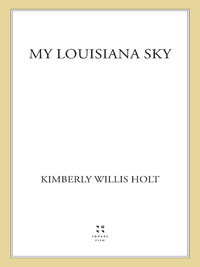 Cover image: My Louisiana Sky 9780805052510