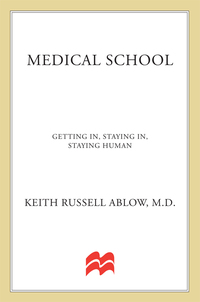 Cover image: Medical School 9780312043490