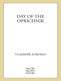 Cover image: Day of the Oprichnik 9780374533106