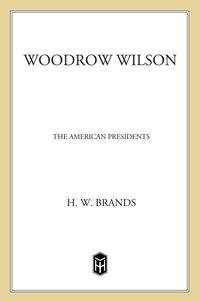 Cover image: Woodrow Wilson 9780805069556