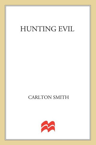 Imagen de portada: Hunting Evil 9780312975722