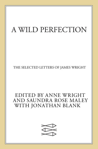 Cover image: A Wild Perfection 9780374185060