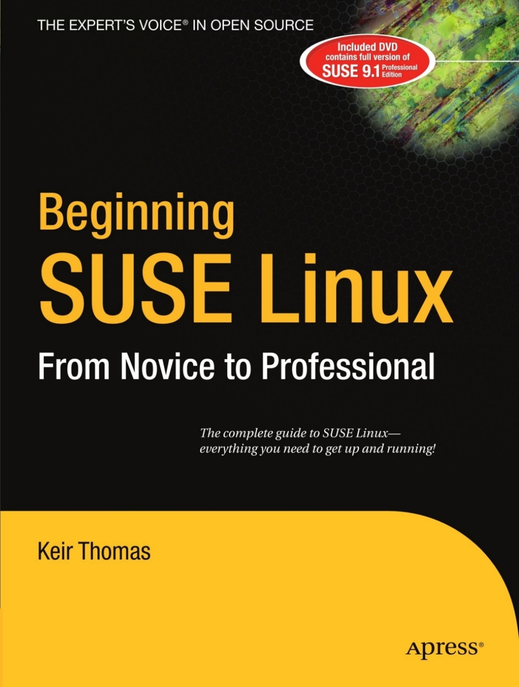 Beginning SUSE Linux From Novice to Professional