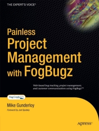 Immagine di copertina: Painless Project Management with FogBugz 9781590594865