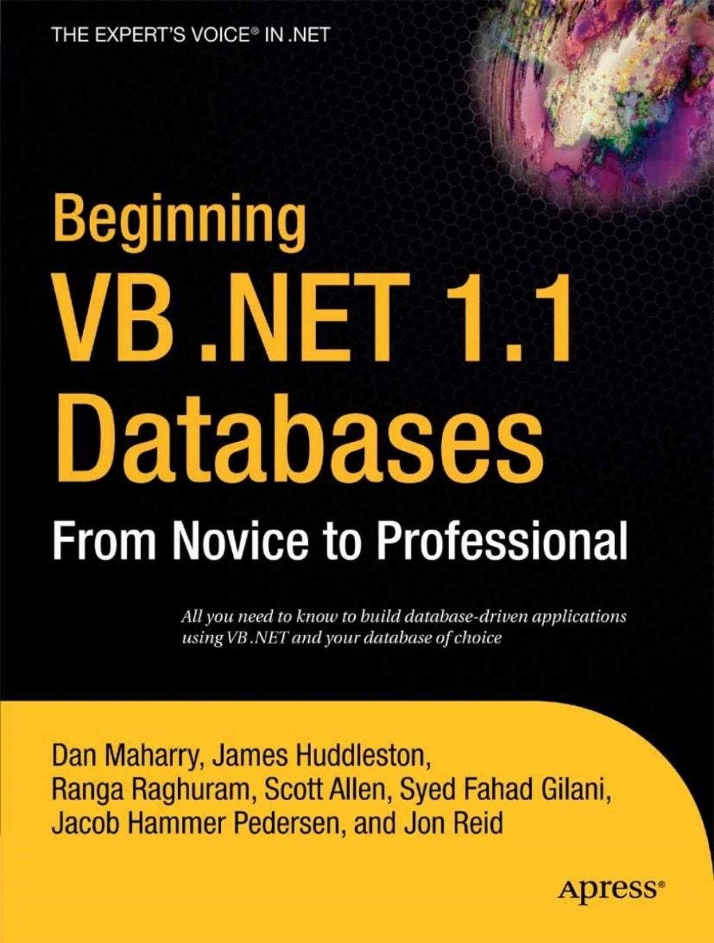 Beginning VB .NET 1.1 Databases From Novice to Professional
