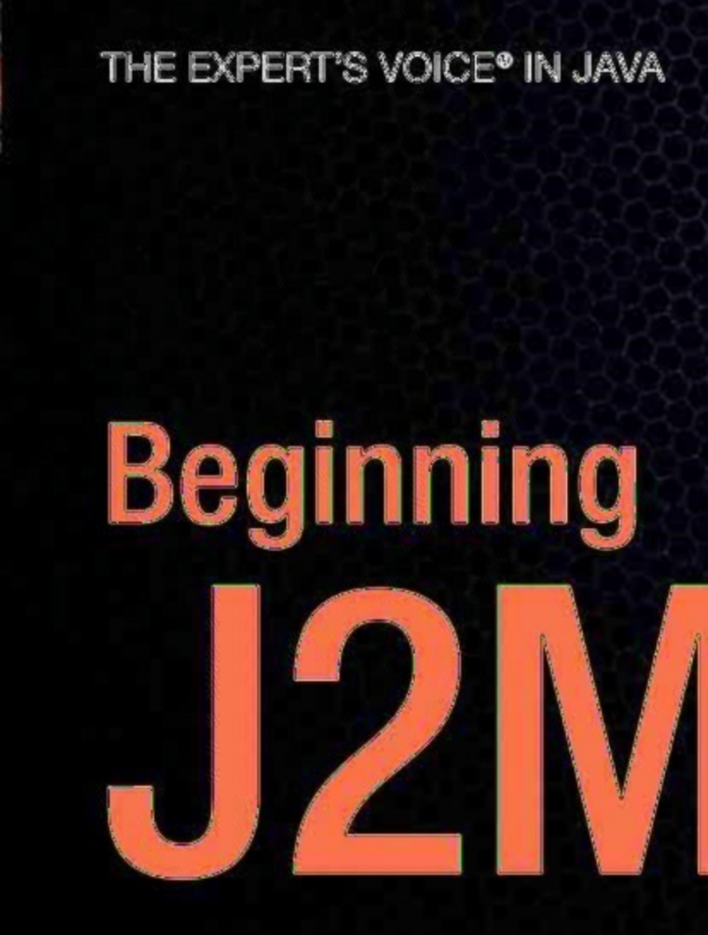 Beginning J2ME From Novice to Professional 3rd Edition
