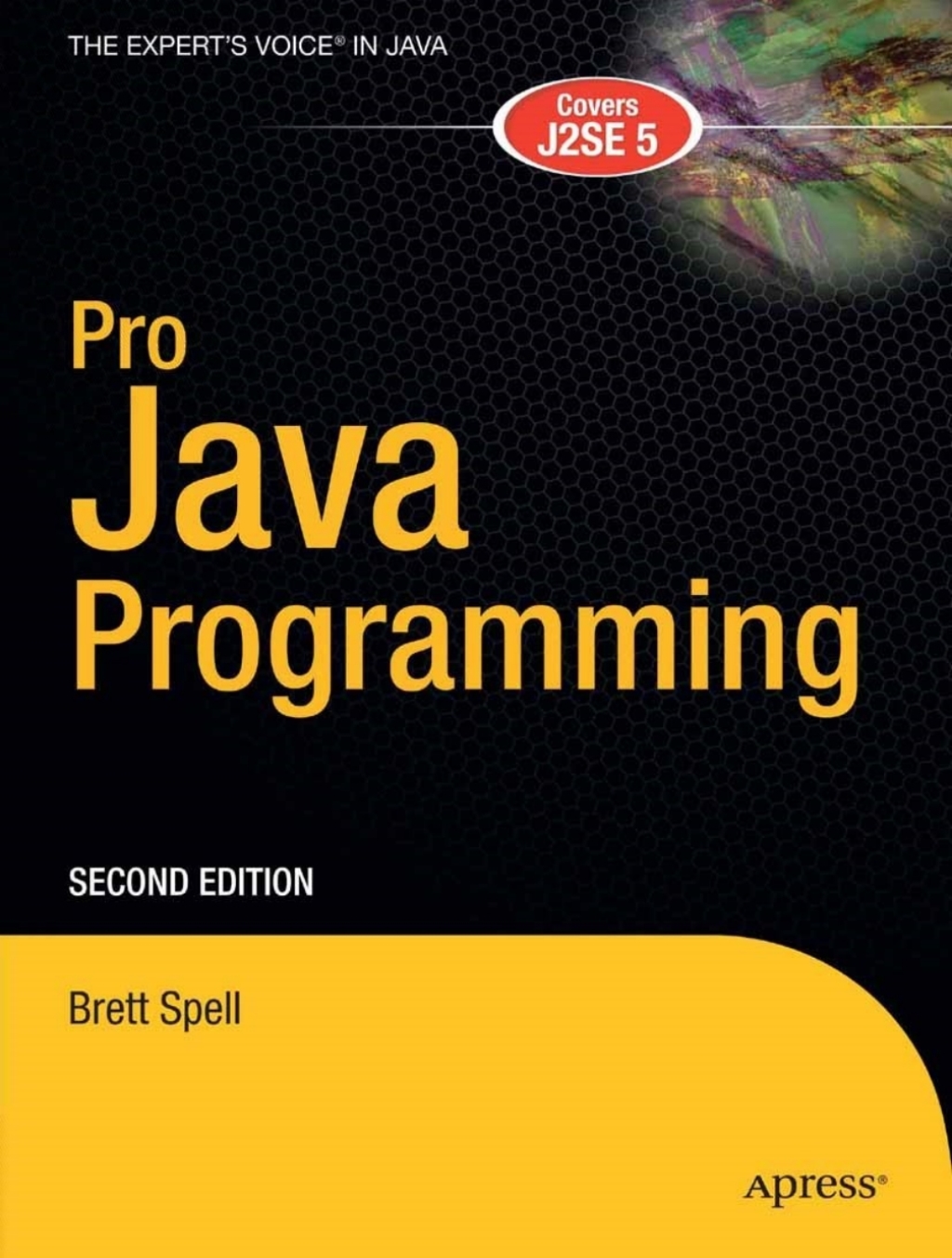 Pro Java Programming 2nd Edition