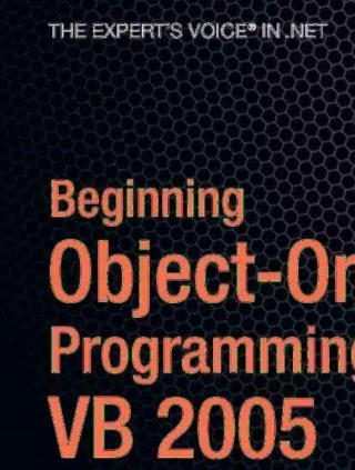 Cover image: Beginning Object-Oriented Programming with VB 2005 2nd edition 9781590595763