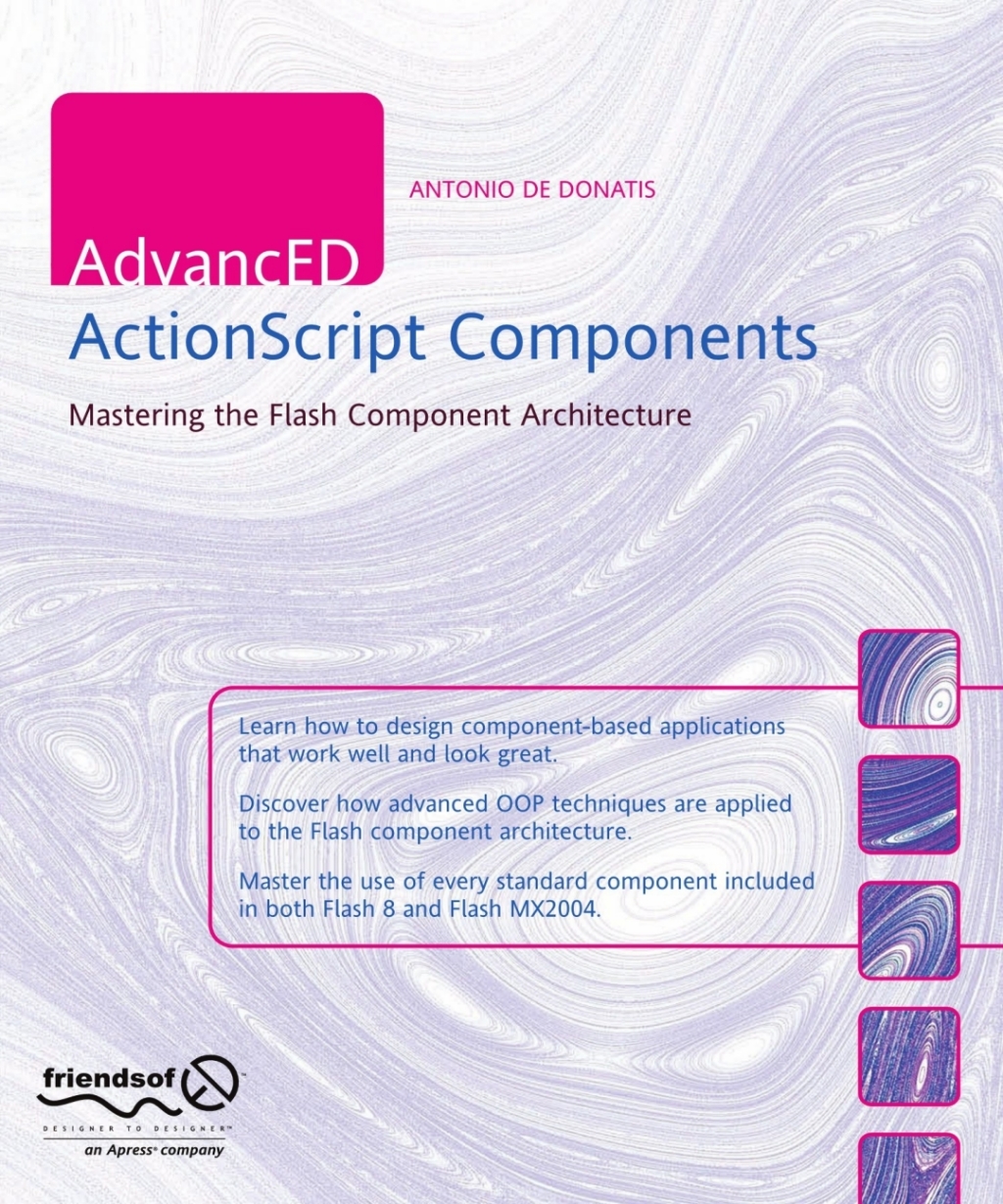AdvancED ActionScript Components Mastering the Flash Component Architecture